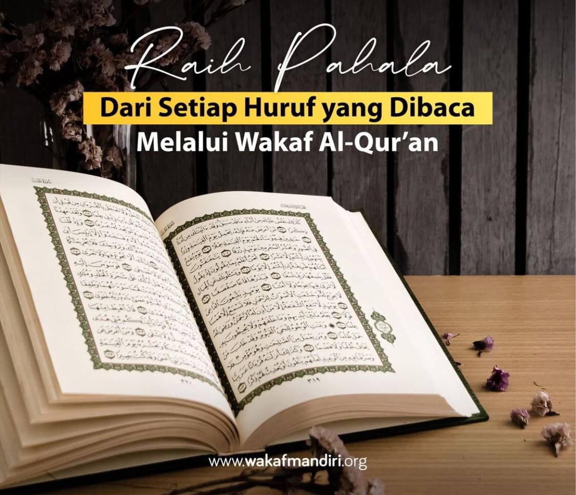  Wakaf Al-Quran, Setiap Huruf Mendapat Pahala