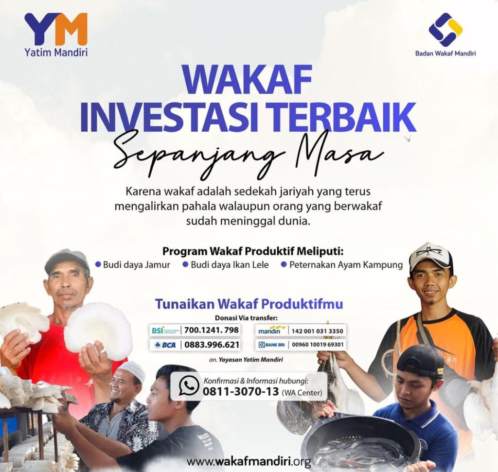  WAKAF MANDIRI Telah Mengelola 3 Program Wakaf Produktif