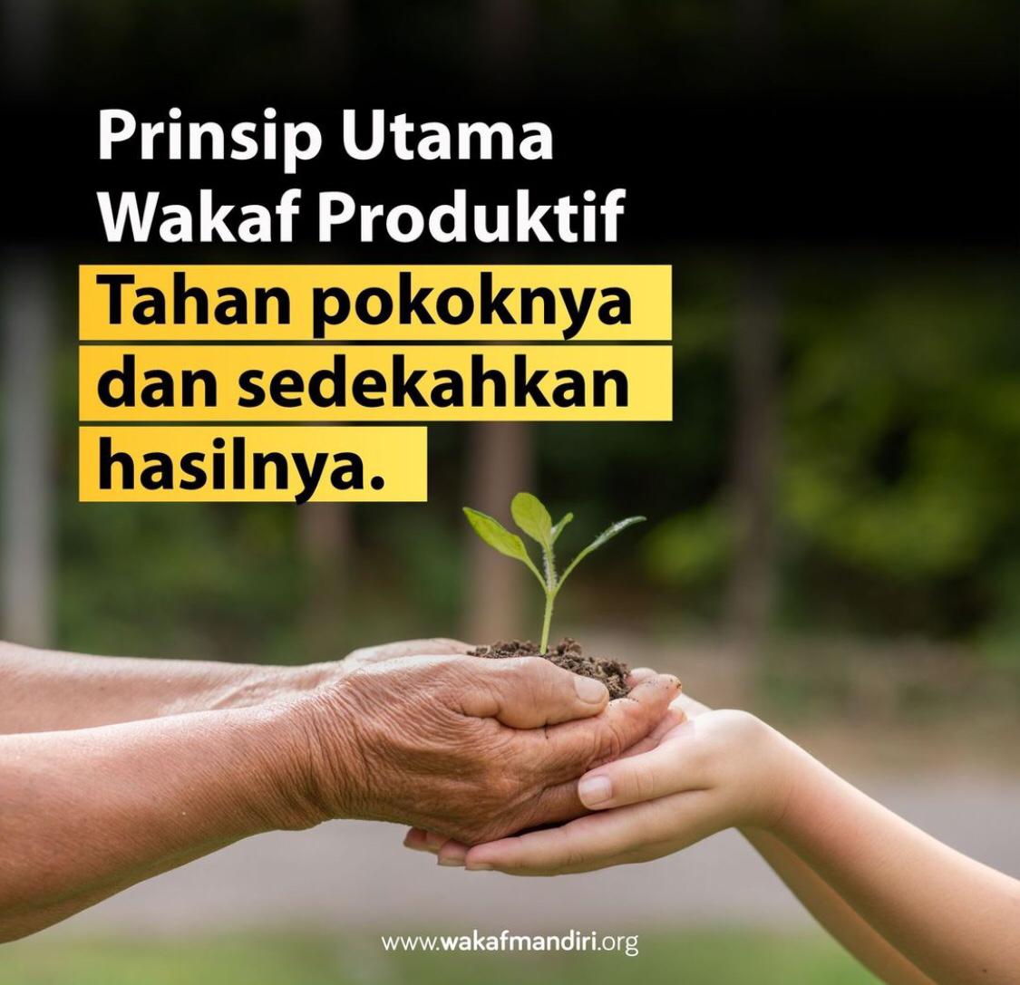  Prinsip Utama Wakaf Produktif