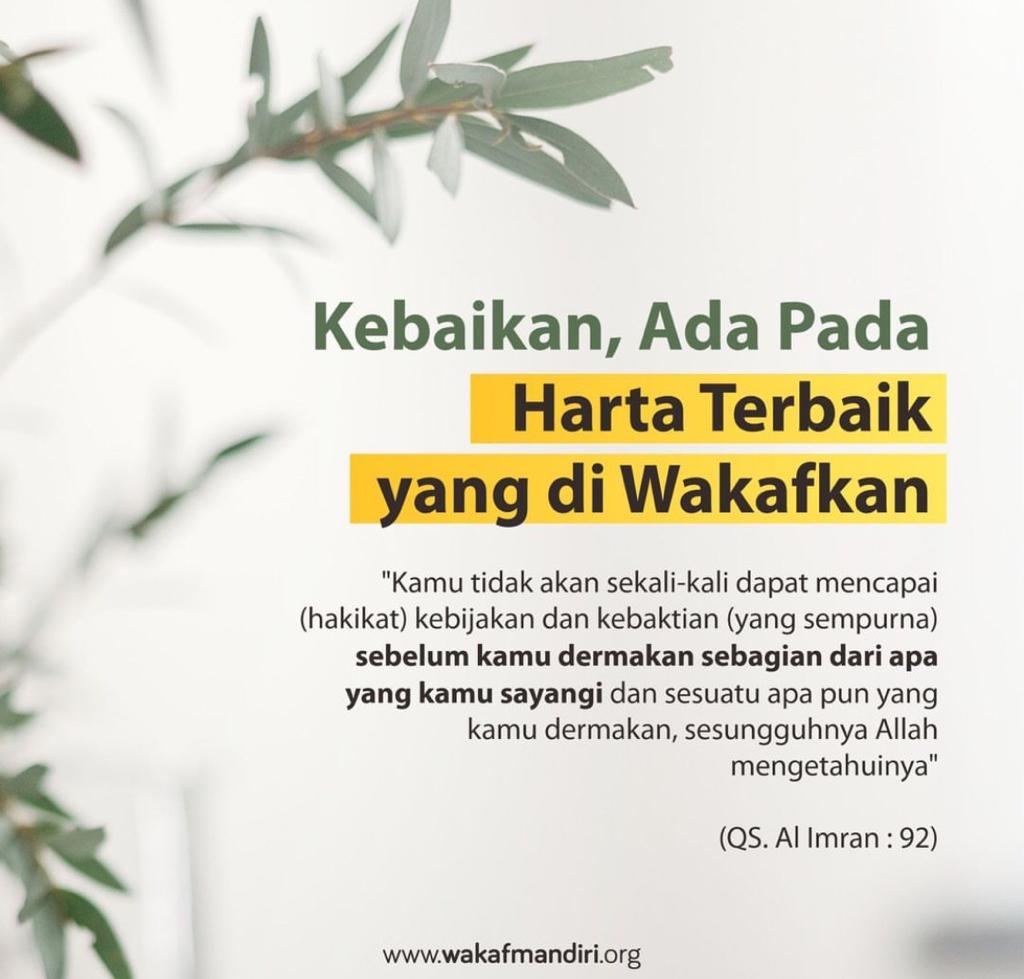  Wakaflah Dengan Harta Terbaikmu